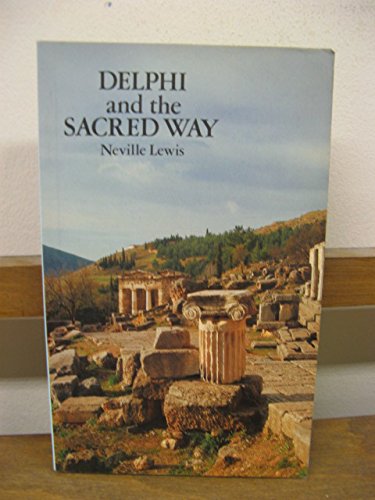 9780870523694: Delphi and the Sacred Way [Lingua Inglese]