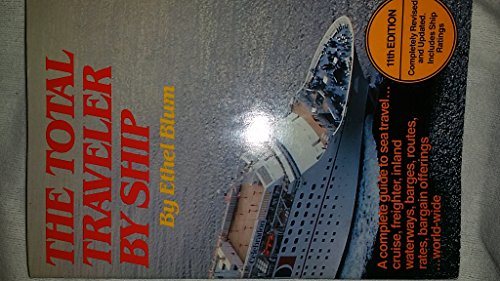 Beispielbild fr Total Traveler by Ship 11th Edition zum Verkauf von West With The Night