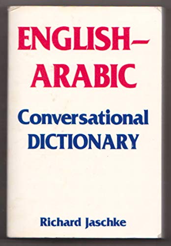 Beispielbild fr English-Arabic Conversational Dictionary zum Verkauf von Wonder Book