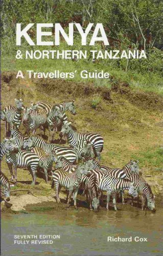 Stock image for Kenya and North Tanzania: A Travellers' Guide for sale by Aaron Books