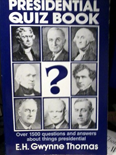 9780870525513: Presidential Quiz Book