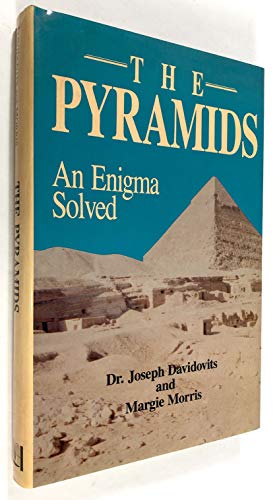 Beispielbild fr The Pyramids : An Enigma Solved zum Verkauf von Better World Books