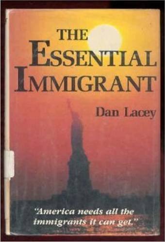 Stock image for The Essential Immigrant for sale by Better World Books