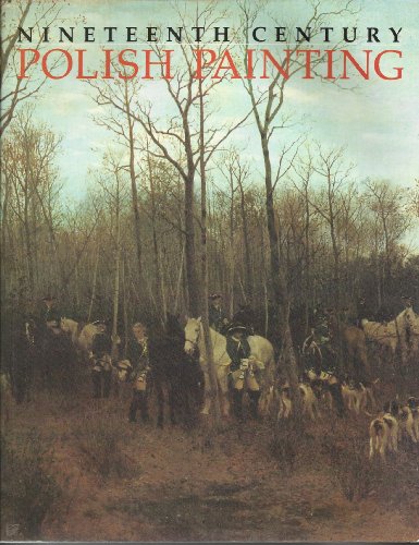 9780870528002: Nineteenth Century Polish Painting
