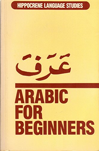 9780870528309: Arabic for Beginners (Hippocrene Language Studies)