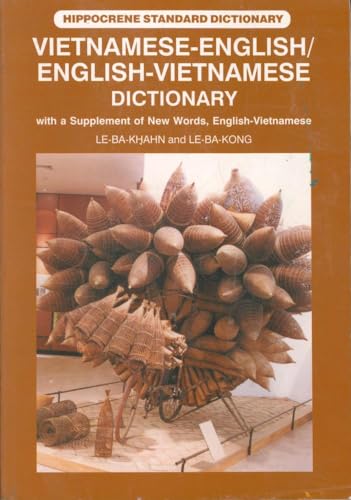 Beispielbild fr Vietnamese-English/English-Vietnamese Dictionary: With a Supplement of New Words, English-Vietnamese (Hippocrene Standard Dictionary) zum Verkauf von Books of the Smoky Mountains