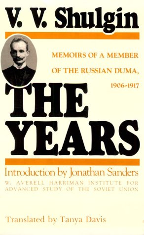 Years : The Last Decade of Imperial Russia, 1906-1917