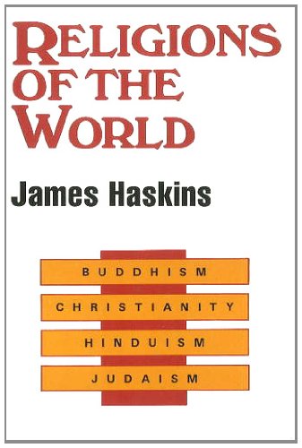 Religions of the World (Hippocrene Great Religions of the World) (9780870529306) by Haskins, James