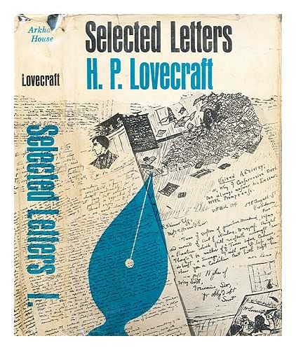 Selected Letters I: 1911-1924 (9780870540349) by H. P. Lovecraft