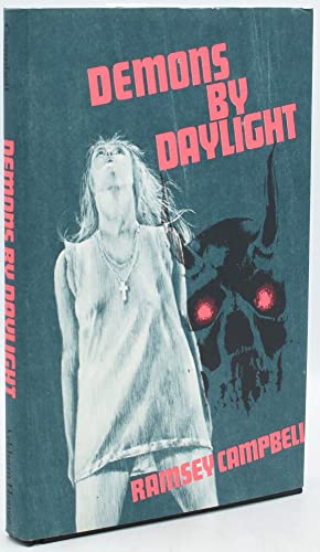 Demons by Daylight - Campbell, Ramsey