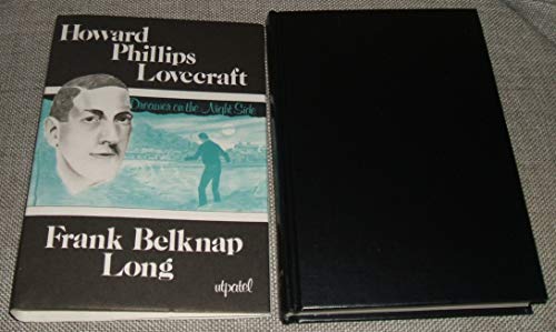 Howard Philips Lovecraft - Long, Frank Belknap (re: H.P. Lovecraft)