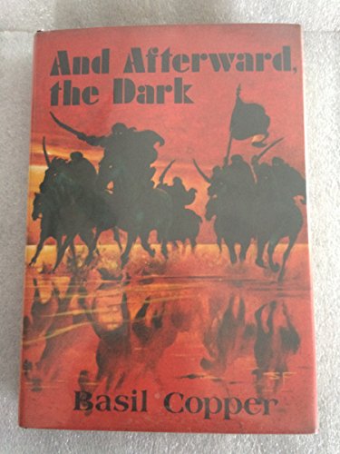 Stock image for AND AFTERWARD THE DARK for sale by Rob & June Edwards