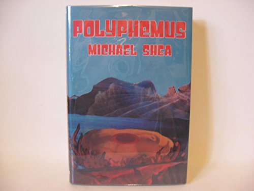 [ARKHAM HOUSE] [HORROR] POLYPHEMUS - Michael Shea