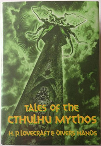 Stock image for Tales of the Cthulhu Mythos (Golden Anniversary Anthology) for sale by Smith Family Bookstore Downtown