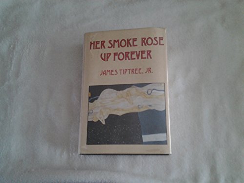 9780870541605: Her Smoke Rose up Forever