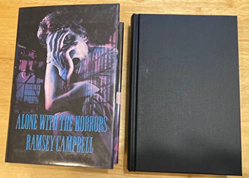 Alone With the Horrors: The Great Short Fiction of Ramsey Campbell 1961-1991