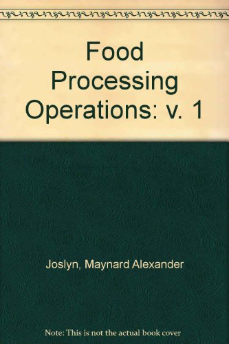 Beispielbild fr Food Processing Operations: v. 1 zum Verkauf von Ammareal