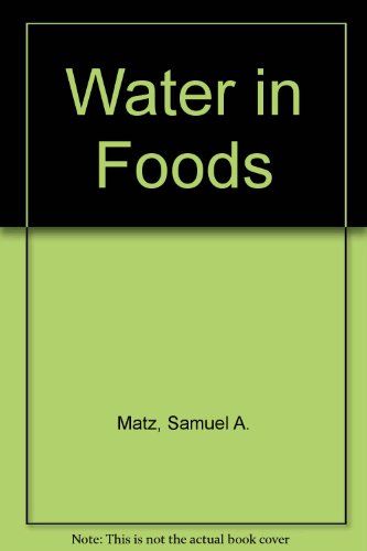 Imagen de archivo de Water in Foods a la venta por BookDepart