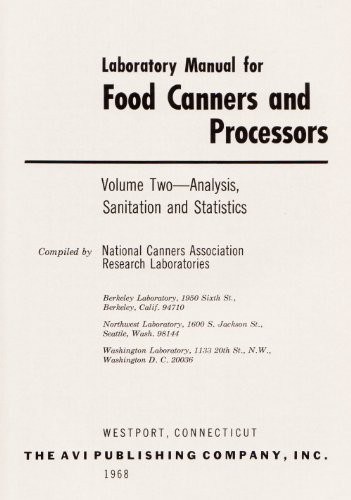 9780870550287: Laboratory Manual for Food Canners and Processors: Vol. 2 - Analysis, Sanitation and Statistics