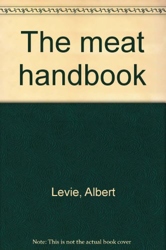 9780870550898: Title: The meat handbook