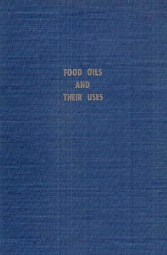 Stock image for Food oils and their uses. for sale by Kloof Booksellers & Scientia Verlag