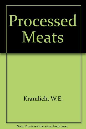 9780870551413: Processed meats,