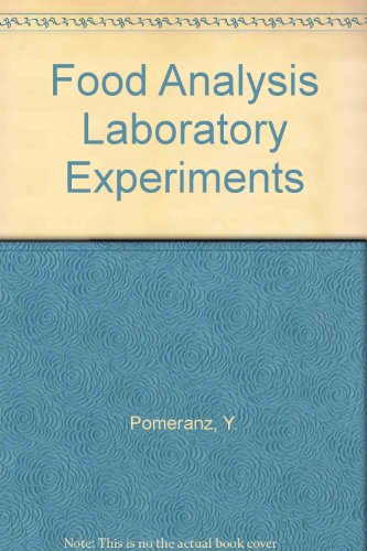 Stock image for Food Analysis Laboratory Experiments (1st edition). for sale by Brentwood Books