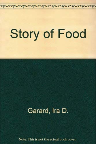 Beispielbild fr Story of Food zum Verkauf von Anybook.com