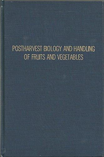 Symposium: Postharvest Biology and Handling of Fruits and Vegetables