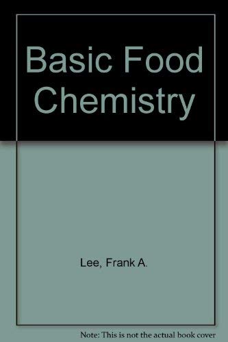 Beispielbild fr Basic food chemistry. zum Verkauf von Kloof Booksellers & Scientia Verlag