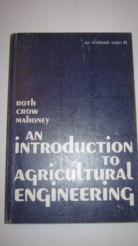 Stock image for An introduction to agricultural engineering for sale by Hawking Books