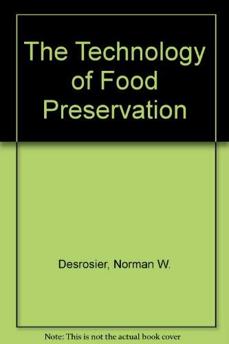 Imagen de archivo de Technology of Food Preservation a la venta por Better World Books