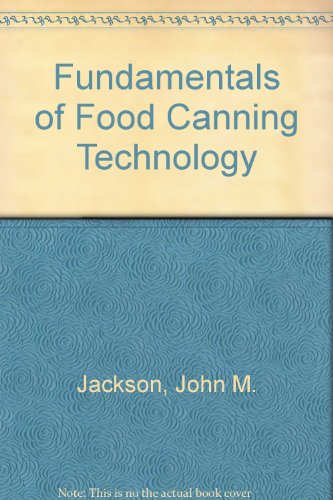 Stock image for Fundamentals of Food Canning Technology for sale by HPB-Red