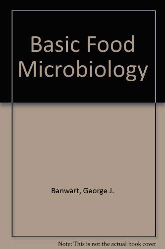 Beispielbild fr Basic Food Microbiology zum Verkauf von Robinson Street Books, IOBA