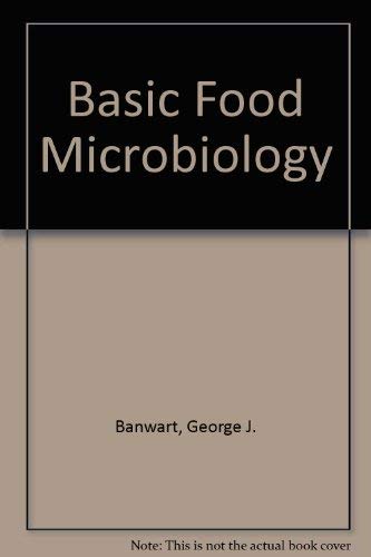 Imagen de archivo de Basic Food Microbiology a la venta por Better World Books