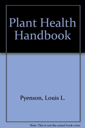9780870553776: Plant Health Handbook