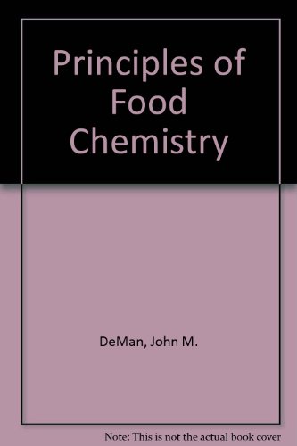 Stock image for Principles of Food Chemistry for sale by Ozark Relics and Rarities