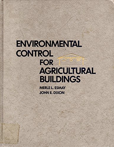 9780870554698: Environmental Control for Agricultural Buildings