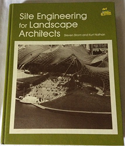 Imagen de archivo de Site Engineering for Landscape Architects a la venta por Better World Books