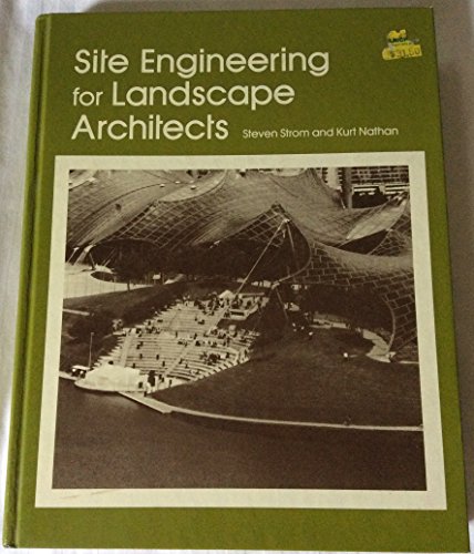 Stock image for Site Engineering for Landscape Architects for sale by Better World Books