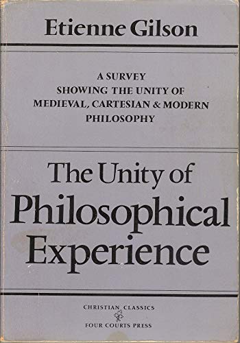 Imagen de archivo de The Unity of Philosophical Experience a la venta por ThriftBooks-Dallas