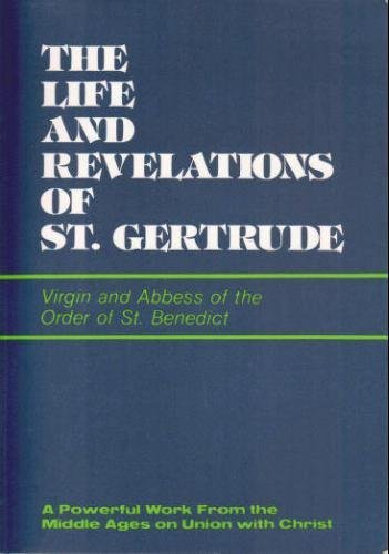 9780870610790: Life and Revelations of St. Gertrude
