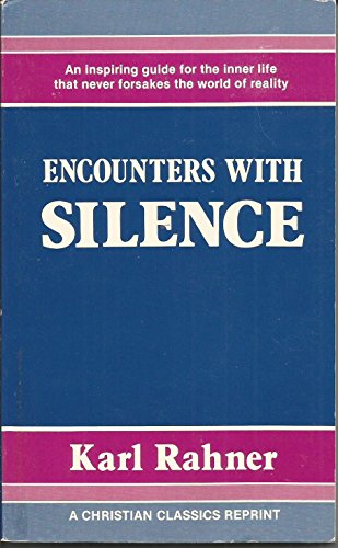 Stock image for Encounters With Silence for sale by Wonder Book