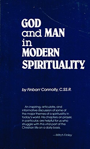 Beispielbild fr God and Man in Modern Spirituality zum Verkauf von Open Books