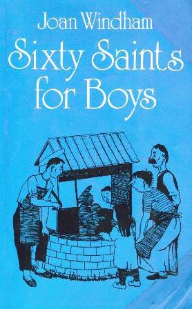 Beispielbild fr Sixty Saints for Boys zum Verkauf von SecondSale