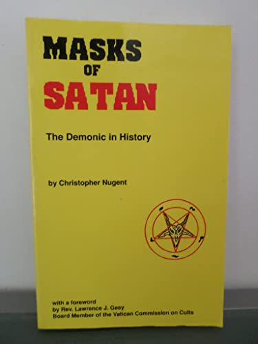 9780870611636: Mask of Satan: The Demonic in History
