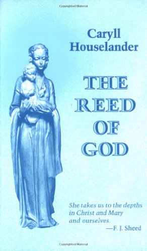 Beispielbild fr The Reed of God zum Verkauf von ThriftBooks-Dallas