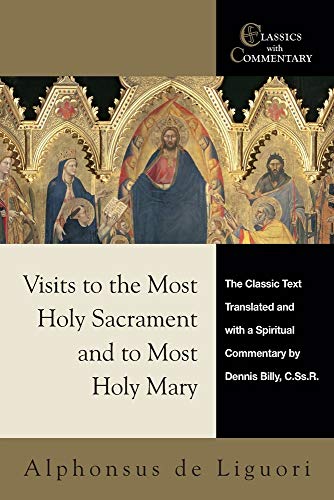 Imagen de archivo de Visits to the Most Holy Sacrament and to Most Holy Mary a la venta por ThriftBooks-Phoenix