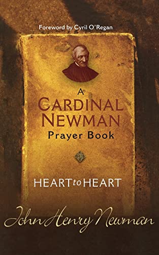 Stock image for Heart to Heart: A Cardinal Newman Prayerbook (Christian Classics) for sale by Bulk Book Warehouse
