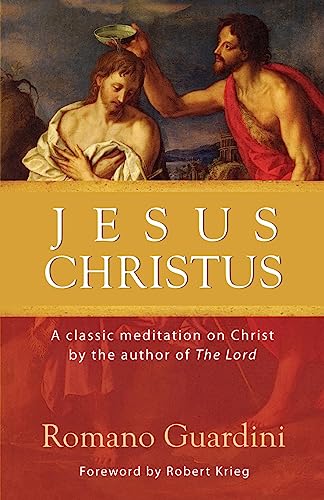 Stock image for JESUS CHRISTUS BY GUARDINI, ROMANOAUTHORPAPERBACK for sale by PBShop.store US